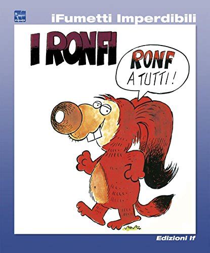 download I Ronfi n. 1 (iFumetti Imperdibili): I Ronfi, antologia da Corriere dei Piccoli 1981/1987 - Giocolandia 2007/2010